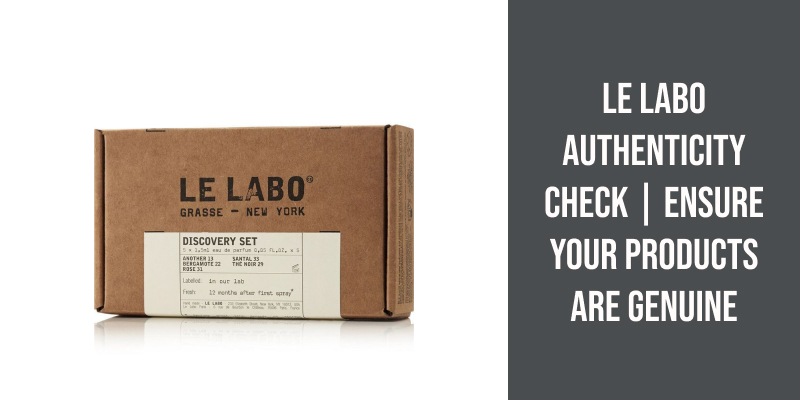Le Labo Authenticity Check