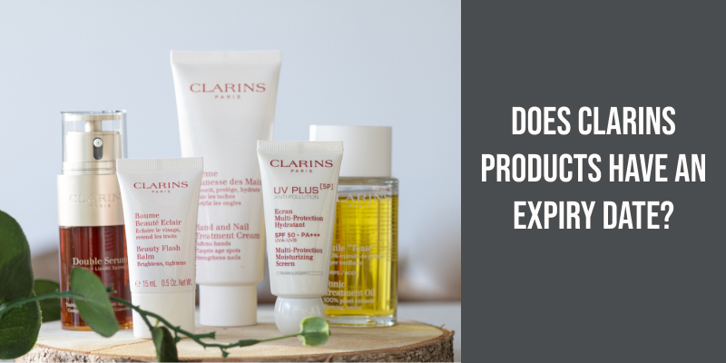 Does Clarins Products Have an Expiry Date?