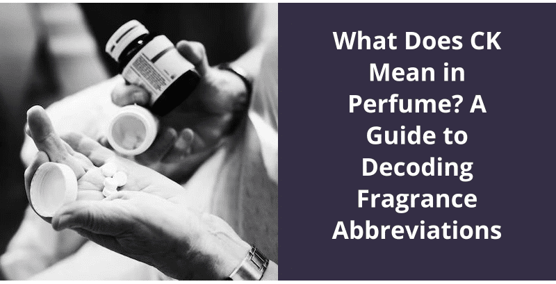 what-does-ck-mean-in-perfume-a-guide-to-decoding-fragrance-abbreviations